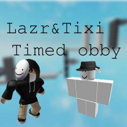 Lazr&Tixi Timed Obby