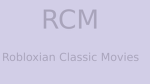 Robloxian Classic Movies