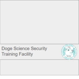 Doge Science Security Training Facility