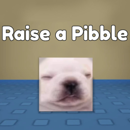 raise a pibble