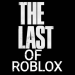 The Last Of ROBL0X
