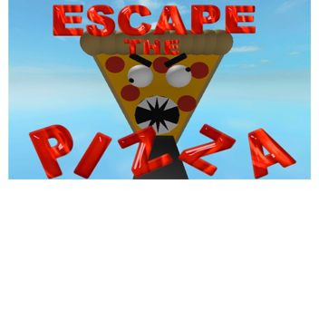 Escape The Pizza