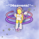 ~*!Heavens!*~