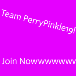 Team PerryPinkle19!