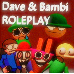 Dave and Bambi Ultimate RP