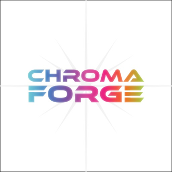 Chromaforge [TEST]
