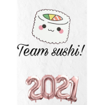 Team sushi!!