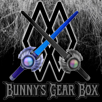 Bunny's Gear Box