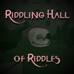 Riddling Hall of Riddles