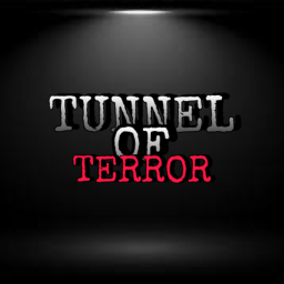 TUNNEL OF TERROR (BETA)