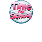 Time For School!