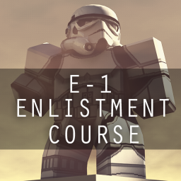 【TGE】 E-1 Enlistment Course