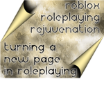 ROBLOX Roleplaying Rejuvenation