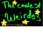 the coolest weirdos