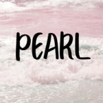 •*Pearl*•