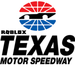 Roblox Texas Motor Speedway