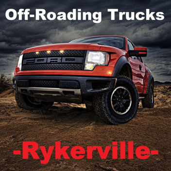 (New truck Park!!) Off-Roading Trucks -Rykerville-