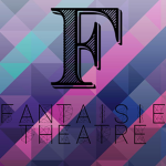 Fantaisie® Theatre
