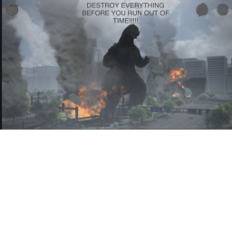 DESTROY LIKE GODZILLA
