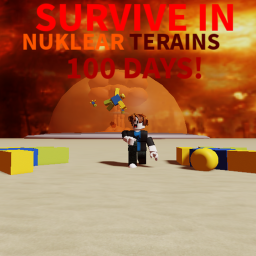 Survive In Nuclear Terains 100 Days!