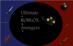 Ultimate Roblox Avengers