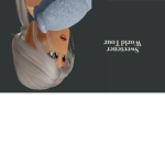 ♡ | Ariana Grande Tours ♡ |