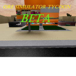 Ore Simulator Tycoon  (Beta)