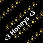 <3 Honeys <3