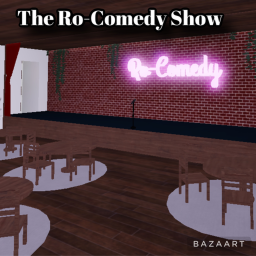 The Ro-Comedy Show