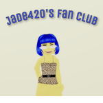 Jade42o’s Fan Club