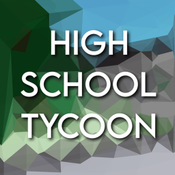 High School Tycoon!