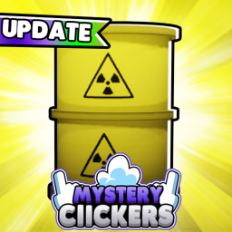 [☢️TOXIC WORLD] Mystery Clickers