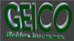 GEICO Robloxian Insurance