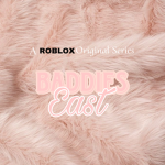 Roblox Baddies East