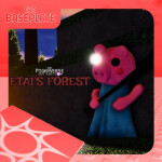 (ETAI'S FOREST) The Piggyverse: Blast to the Past