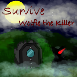 Survive Wolfie the Killer (Test Zone)