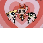 ~ powerpuff girls ~