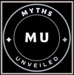 Myths Unveiled