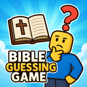 The Bible Guessing  Game