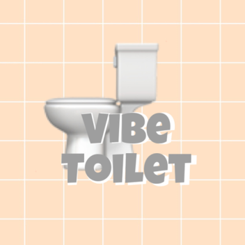 Vibe Toilet