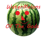 The Watermelons Of The Gods