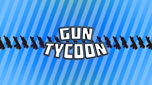 Gun Tycoon