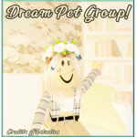 Dream Pet Group!