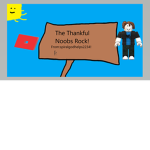 Thankful noobs