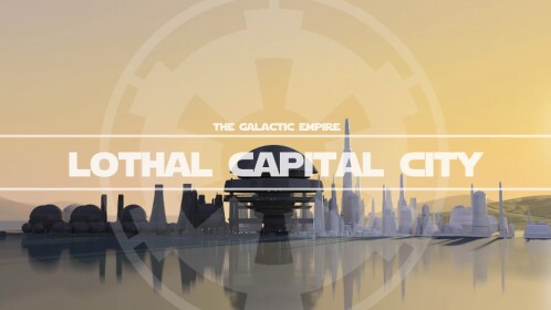 〔 The First Galactic Empire 〕 Lothal