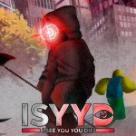 [💀] I SEE YOU, YOU DIE!