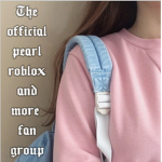 The Offical Pearl Roblox And More Fan Group!