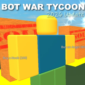 Bot War Tycoon - 2026 Update!