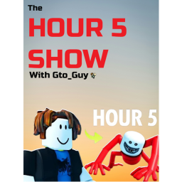 Hour 5 Show Building