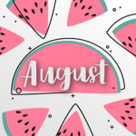 August Days